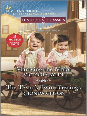 cover image of Marrying the Major & the Texan's Twin Blessings